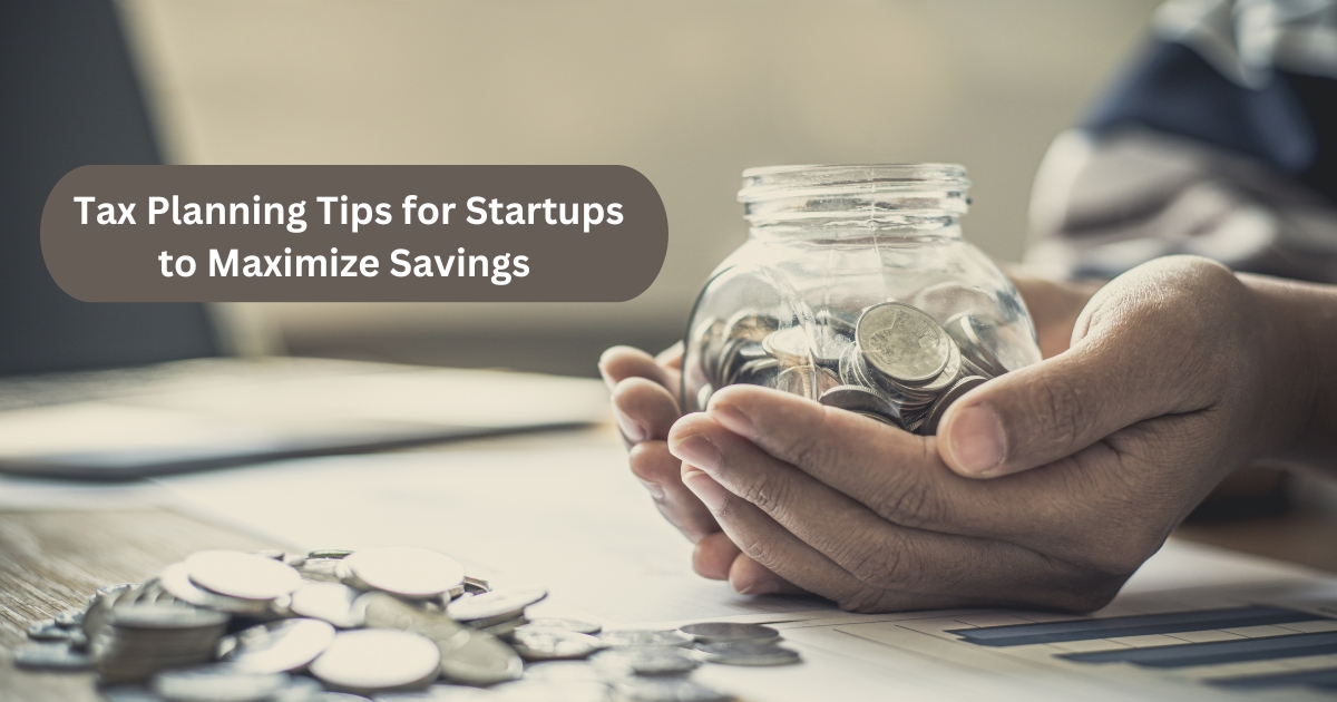 Tax Planning Tips for Startups